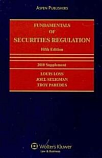 Fundamentals of Securities Regulation 2010 (Paperback, 5th, Supplement)