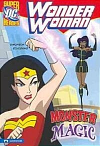 Wonder Woman: Monster Magic (Paperback)