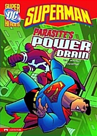 [중고] Superman: Parasite‘s Power Drain (Paperback)