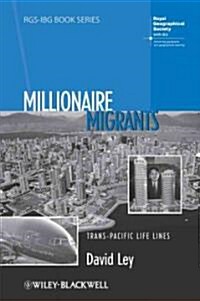 Millionaire Migrants : Trans-Pacific Life Lines (Paperback)