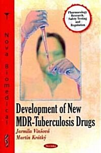 Development of New MDR-Tuberculosis Drugs (Paperback)