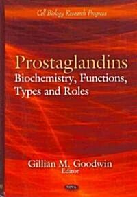 Prostaglandins (Hardcover, UK)