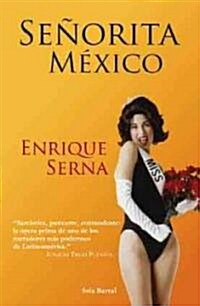 Senorita Mexico / Miss Mexico (Paperback)