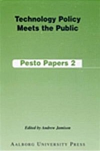 Technology Policy Meets the Public (Paperback)