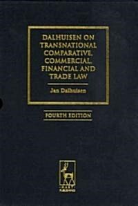 Dalhuisen on Transnational Comparative, Commercial, Financial and Trade Law 3 Volume Boxed Set (Boxed Set, 4)