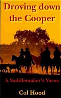 Droving Down the Cooper (Paperback)