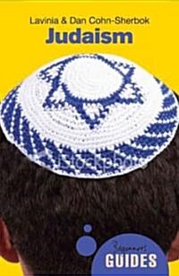 Judaism : A Beginners Guide (Paperback)