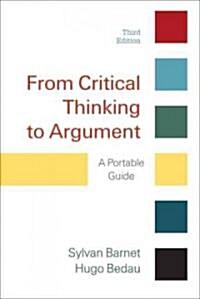 From Critical Thinking to Argument (Paperback, 3rd)