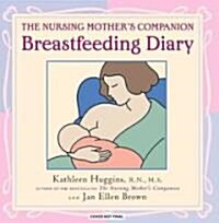 The Nursing Mothers Breastfeeding Diary (Spiral)