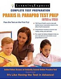 Praxis II: Parapro Test Prep (0755-1755) (Paperback)