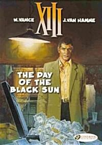 XIII 1 - The Day of the Black Sun (Paperback)