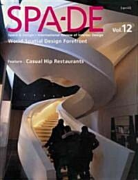 Spa-de: Space & Design: International Review of Interior Design (Hardcover)