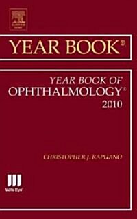 Year Book of Ophthalmology 2010: Volume 2010 (Hardcover, 2010)