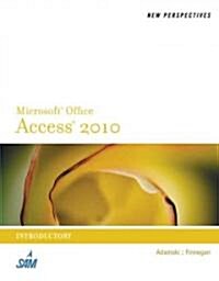 New Perspectives on Microsoft Access 2010, Introductory (Paperback)
