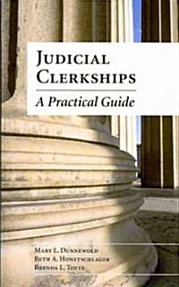 Judicial Clerkships (Paperback)