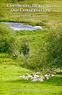 Landscape, Heritage, and Conservation (Paperback)