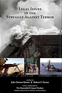 Legal Issues in the Struggle Against Terror (Hardcover)