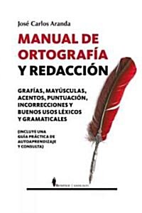 Manual de Ortografia y Redaccion (Paperback)