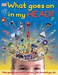 What Goes on in My Head? (Hardcover)