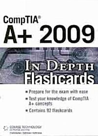 CompTIA A+ 2009 in Depth Flashcards (Cards, FLC)
