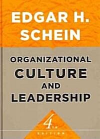 Organizational Culture and Leadership (Hardcover, 4 Rev ed)