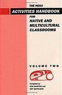 Nesa: Activites Handbook for Native and Multicultural Classrooms, Volume 2 (Paperback)