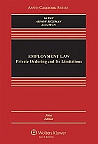 Employment Law: Private Ordering and Its Limitations (Hardcover)