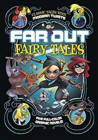 Far Out Fairy Tales: Five Full-Color Graphic Novels (Paperback)