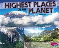 Highest Places on the Planet (Library Binding)