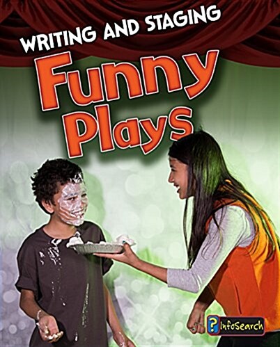 Writing and Staging Funny Plays (Paperback)