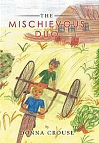 The Mischievous Duo (Hardcover)