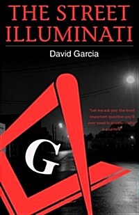 The Street Illuminati (Paperback)