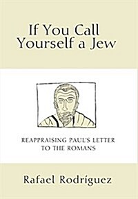 If You Call Yourself a Jew (Hardcover)