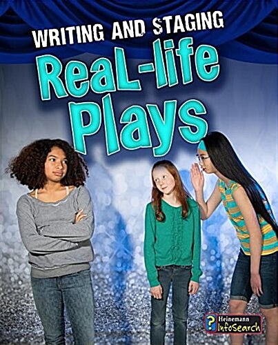 Writing and Staging Real-Life Plays (Hardcover)