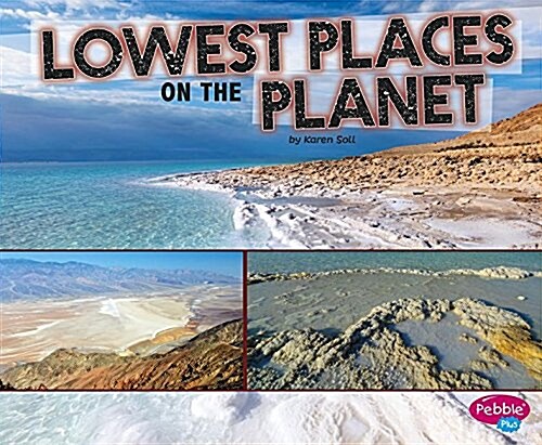 Lowest Places on the Planet (Paperback)