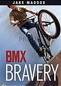 BMX Bravery (Paperback)