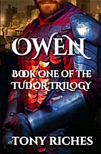 Owen - Book One of the Tudor Trilogy (Paperback)