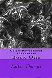 Coles Powerboost Adventures: Book One (Paperback)