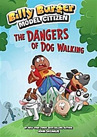 The Dangers of Dog Walking (Hardcover)