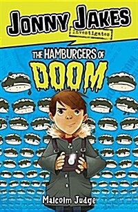 Jonny Jakes Investigates the Hamburgers of Doom (Paperback)