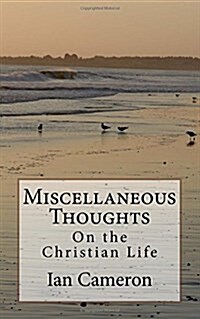 Miscellaneous Thoughts (Paperback)