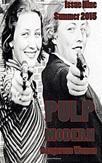 Pulp Modern: Issue Nine (Paperback)