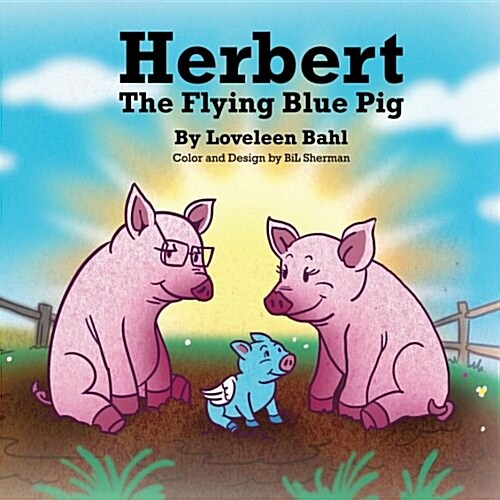 Herbert the Flying Blue Pig (Paperback)