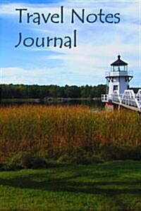 Travel Notes Journal (Paperback)