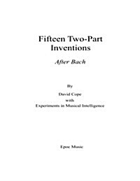 Fifteen Two-Part Inventions: After Bach (Paperback)