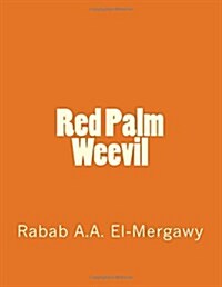 Red Palm Weevil (Paperback)
