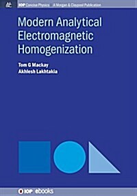 Modern Analytical Electromagnetic Homogenization (Paperback)