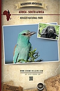 Roadbook Adventure: Africa South Africa Kruger National Park (Paperback)