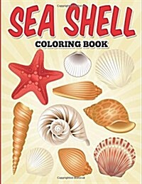 Sea Shell Coloring Book (Paperback)