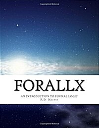 Forallx: An Introduction to Formal Logic (Paperback)